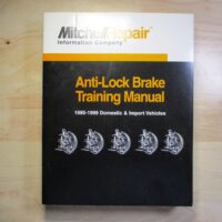Mitchell Repair Anti-Lock Brake Training Manual 1985-1999 Domestic & Import Vehicles